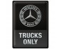 Metalowy Plakat Mercedes Truck 30x40 - Tylko Mercedes, Tylko Daimler!