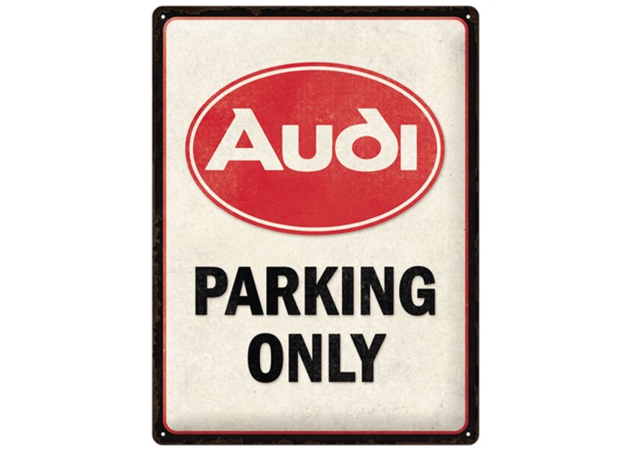 Audi Parking Only: Metalowy Plakat 30x40 cm, który Odmieni Twoją Przestrzeń!