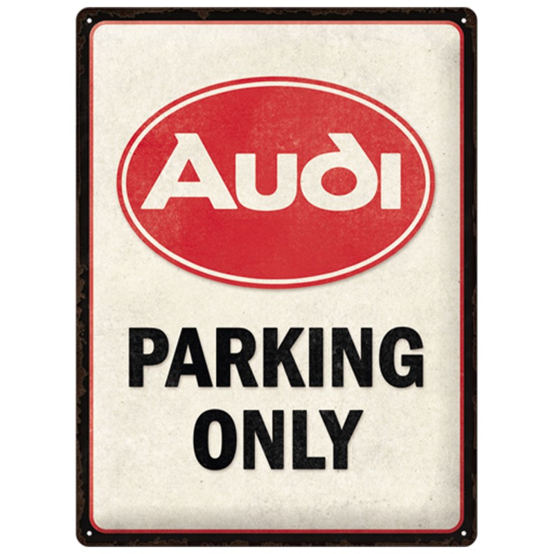 Audi Parking Only: Metalowy Plakat 30x40 cm, który Odmieni Twoją Przestrzeń!