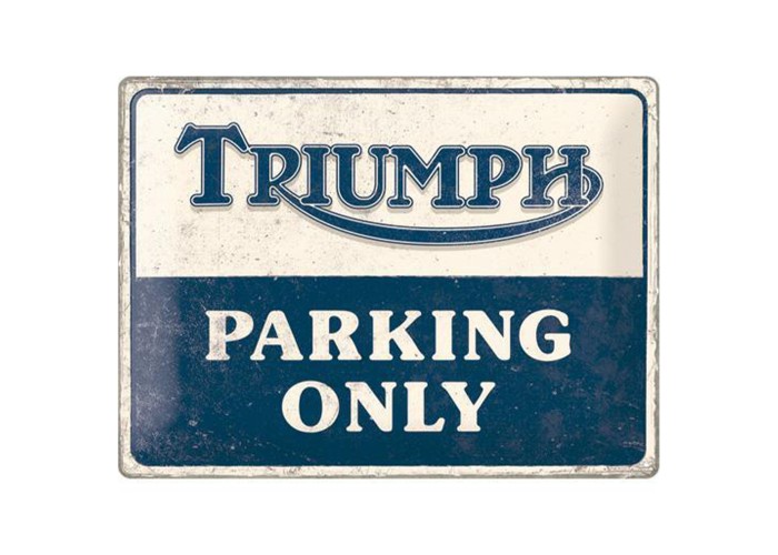 Kultowy Plakat Metalowy 30x40 „Triumph Parking Only” - Wyjątkowa Dekoracja dla Prawdziwych Miłośników Motoryzacji!