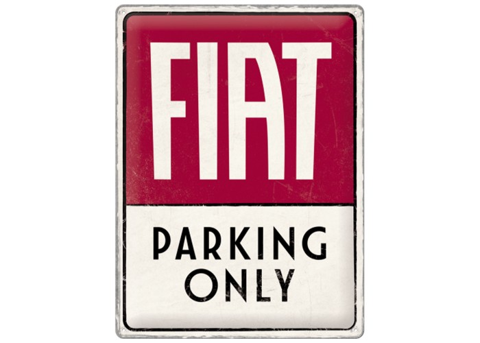 Plakat Metalowy 30x40 cm „Fiat Parking Only” - Stylowa dekoracja nie tylko dla fanów włoskich motoryzacyjnych perełek!