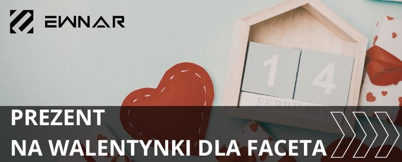 Jaki prezent na walentynki dla faceta wybrać? Te zestawy rozwiązują problem raz na dobre